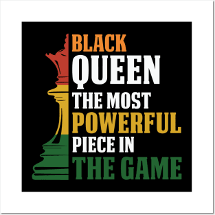 black Queen, The most powerful piece in the game, black Woman, black women Posters and Art